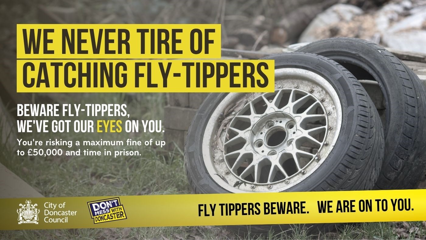 Fly-Tippers Beware - Tyres Fly-Tippers Beware poster showing car tyre dumped in public